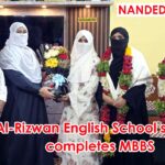 Al-Rizwan English School student completes MBBS From her early educational journey to becoming a doctor, Syeda Zufa Anam’s remarkable journey